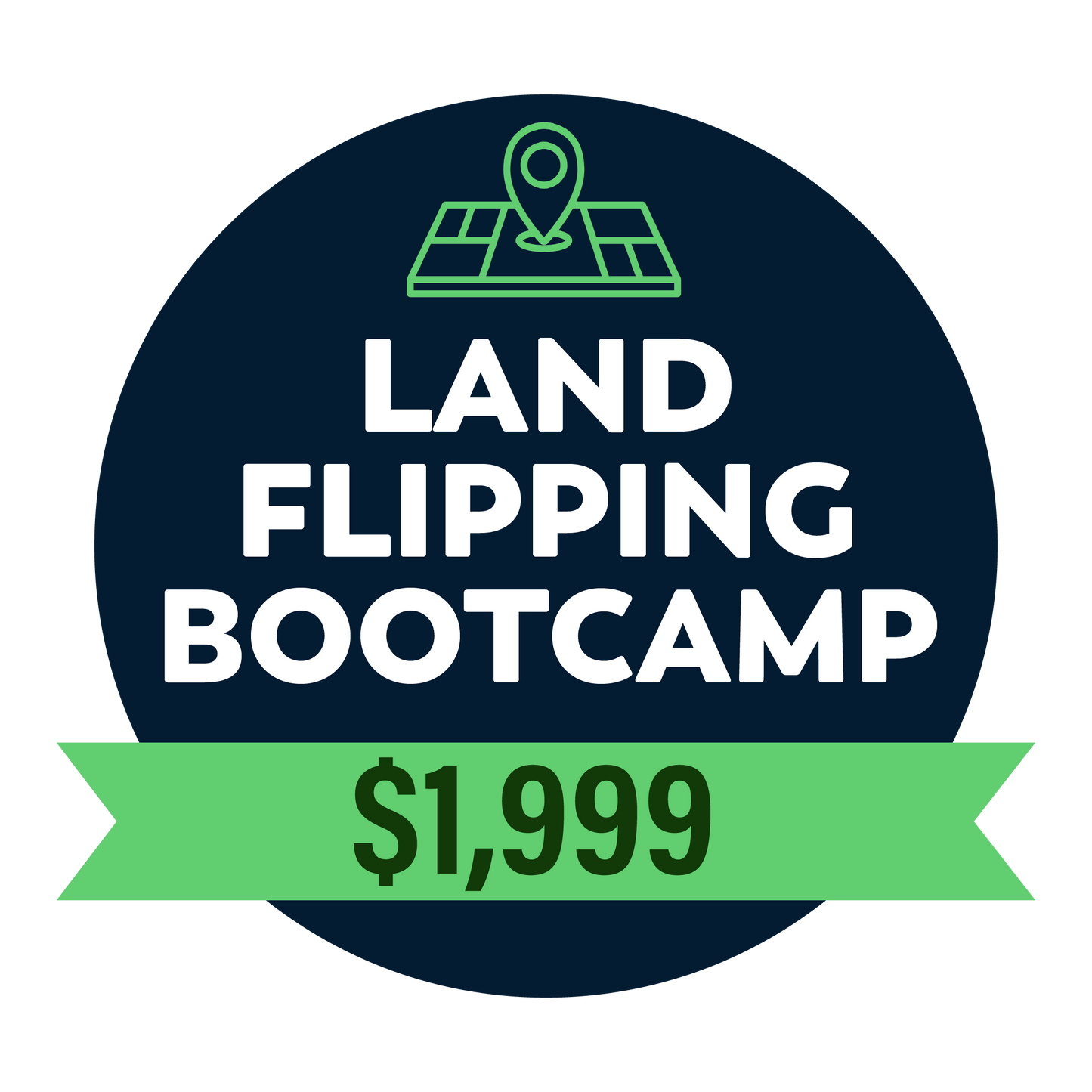 Land Flipping Bootcamp