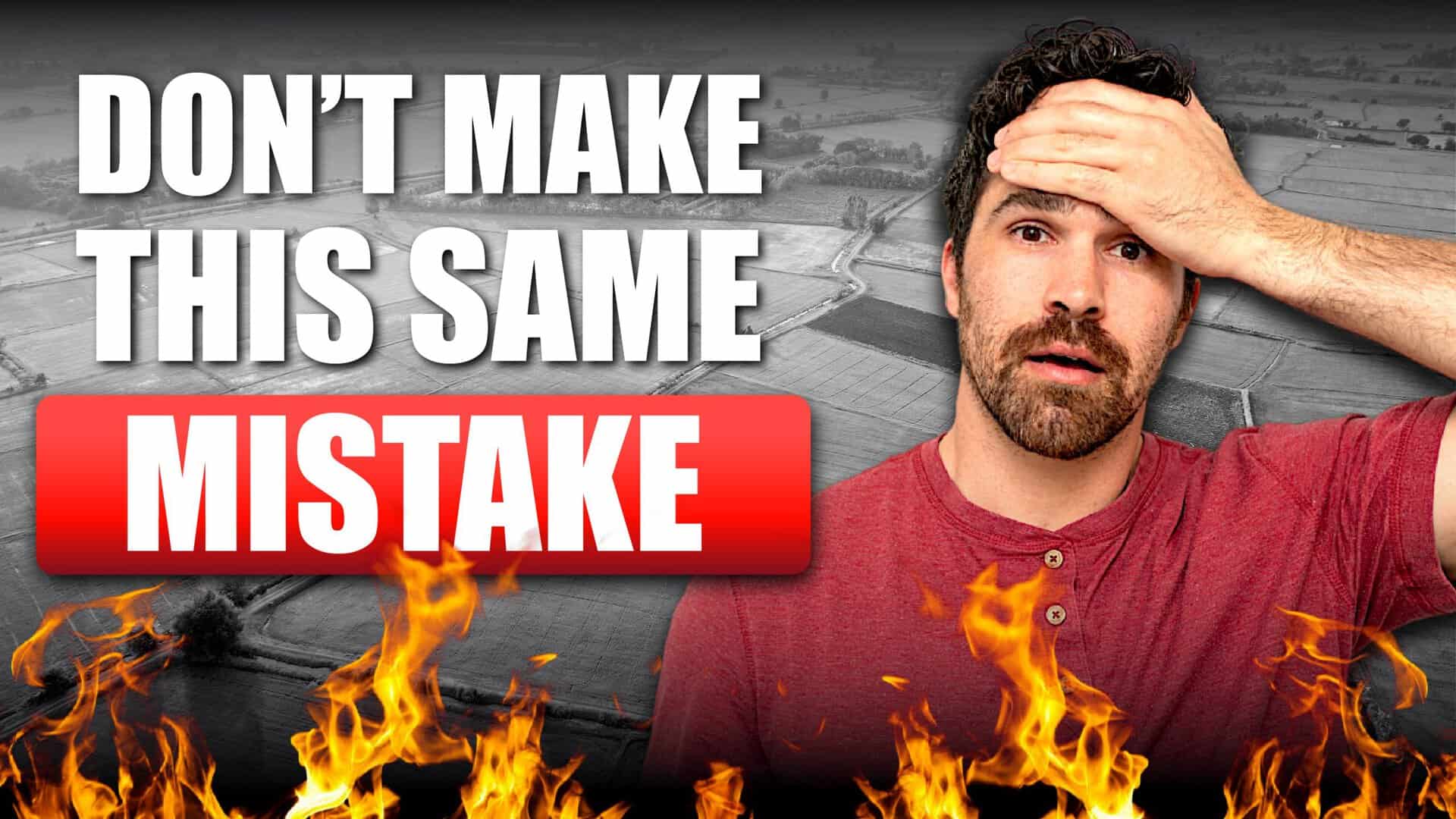 The #1 Mistake New Investors Make When Starting Their Land Flipping Career