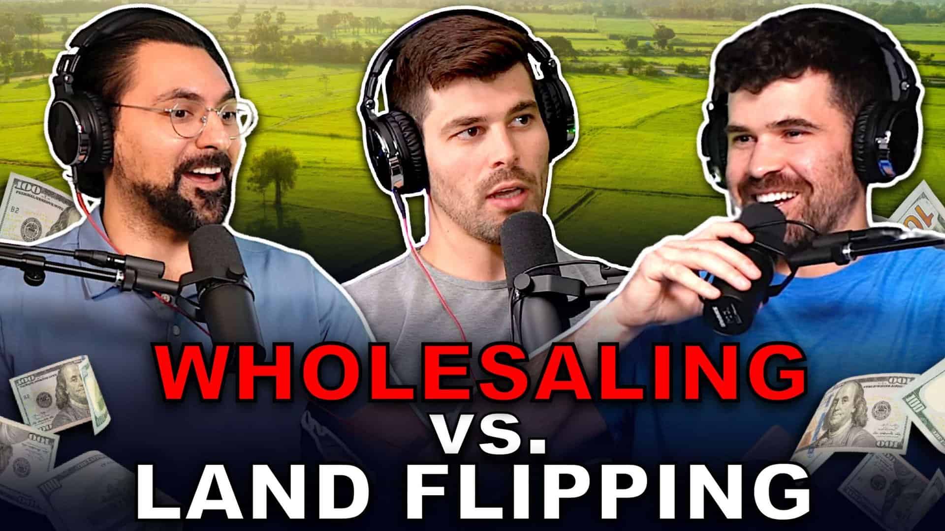 Wholesaling vs Land Flipping: Pros, Cons, and Profit Margins Revealed!