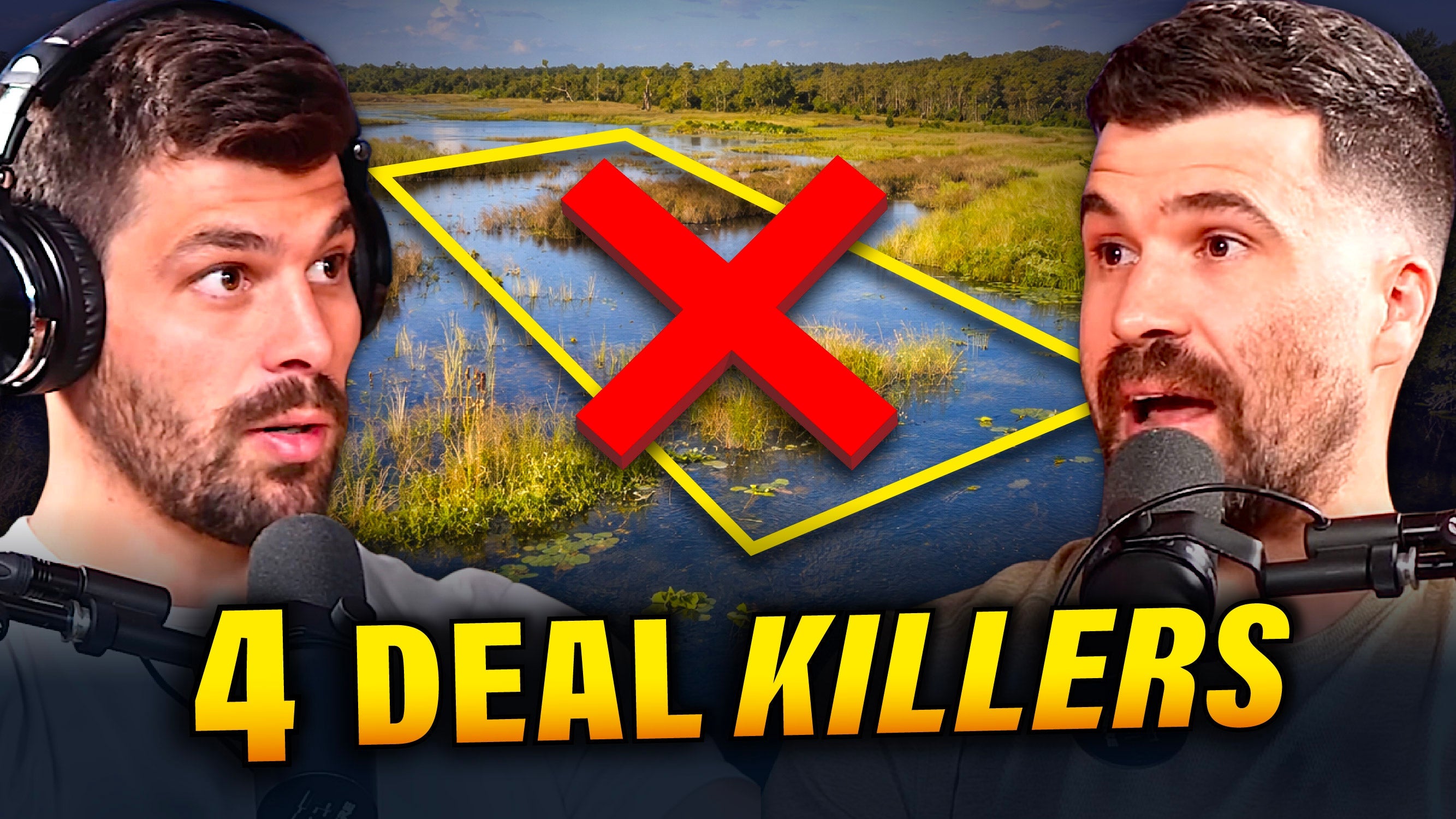 Never Buy Land Like This (The 4 Deal Killers)